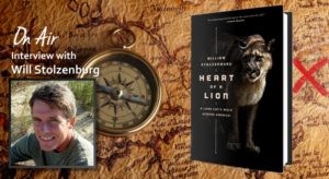 Heart of a Lion by William Stolzenburg Heart of a Lion by William Stolzenburg