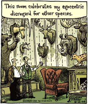 Cartoon showing animal trophy room. Text: this room celebrates my egocentric disregard for other species.